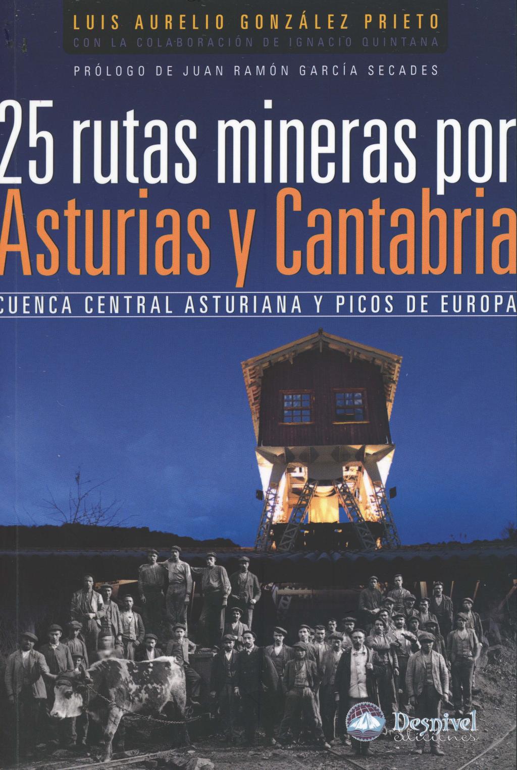 Colaboraciones 25 Rutas Mineras Archivo Histórico Hunosa Pozo Fondón