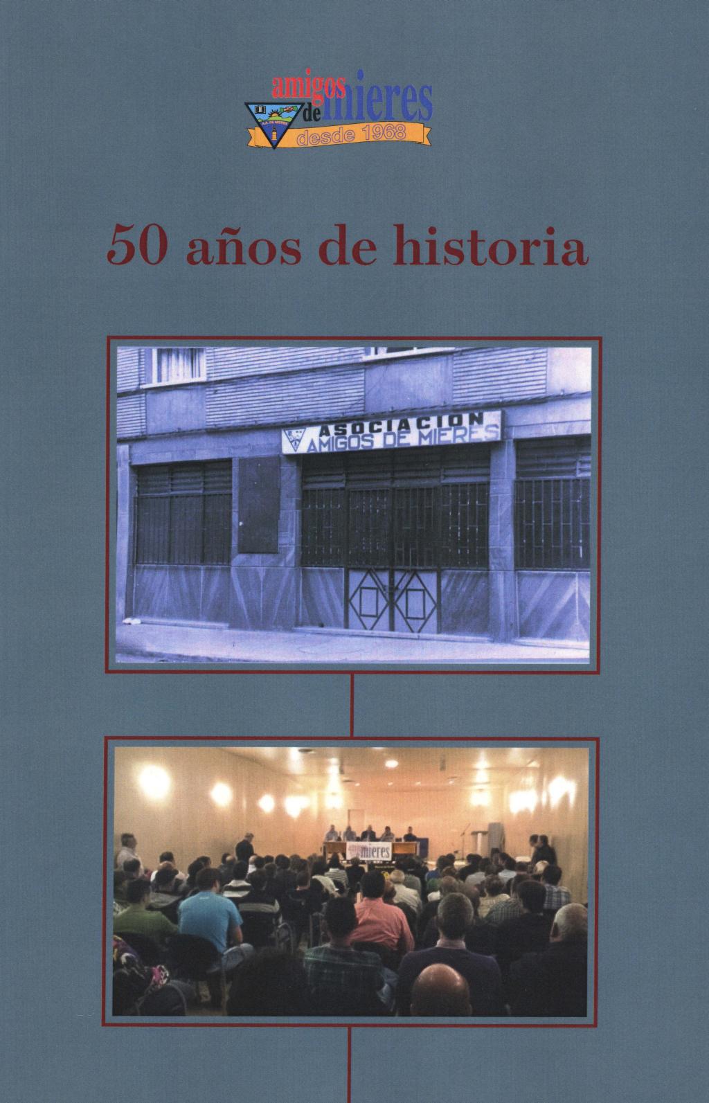 Colaboraciones 50 años de historia Archivo Histórico Hunosa Pozo Fondón