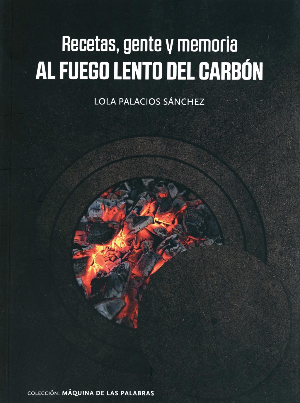 Colaboraciones Al fuego lento del carbón Hunosa Fondón