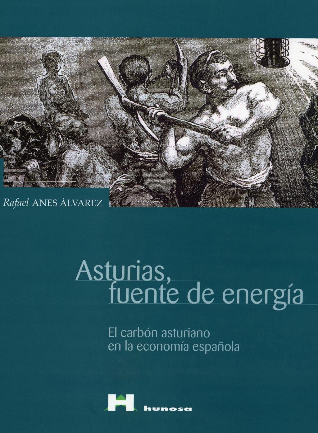 Libros Asturias fuente de energía Archivo Hunosa Fondón