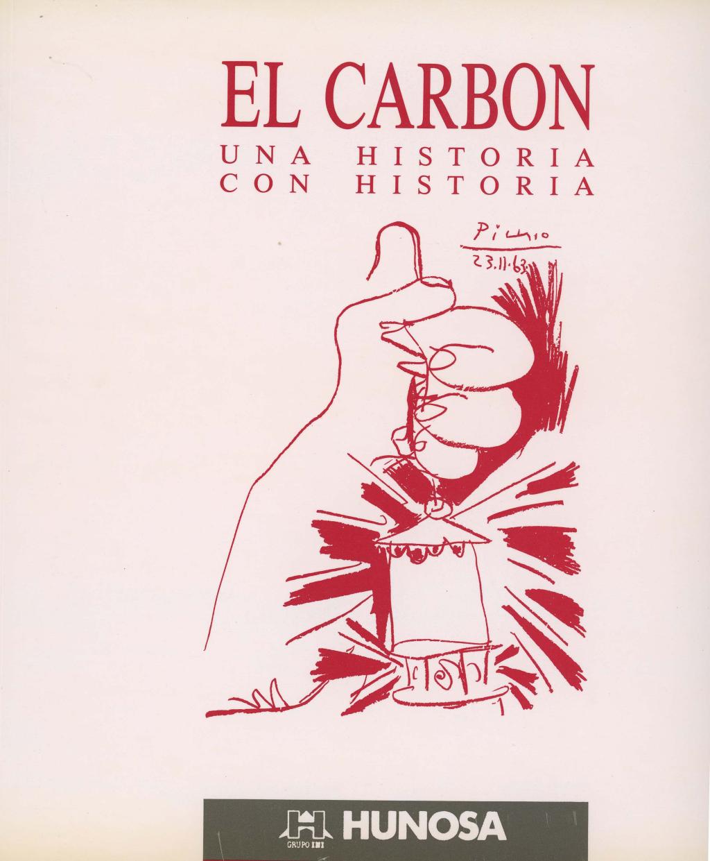 Libros El carbón una historia con historia Archivo Histórico Hunosa Pozo Fondón
