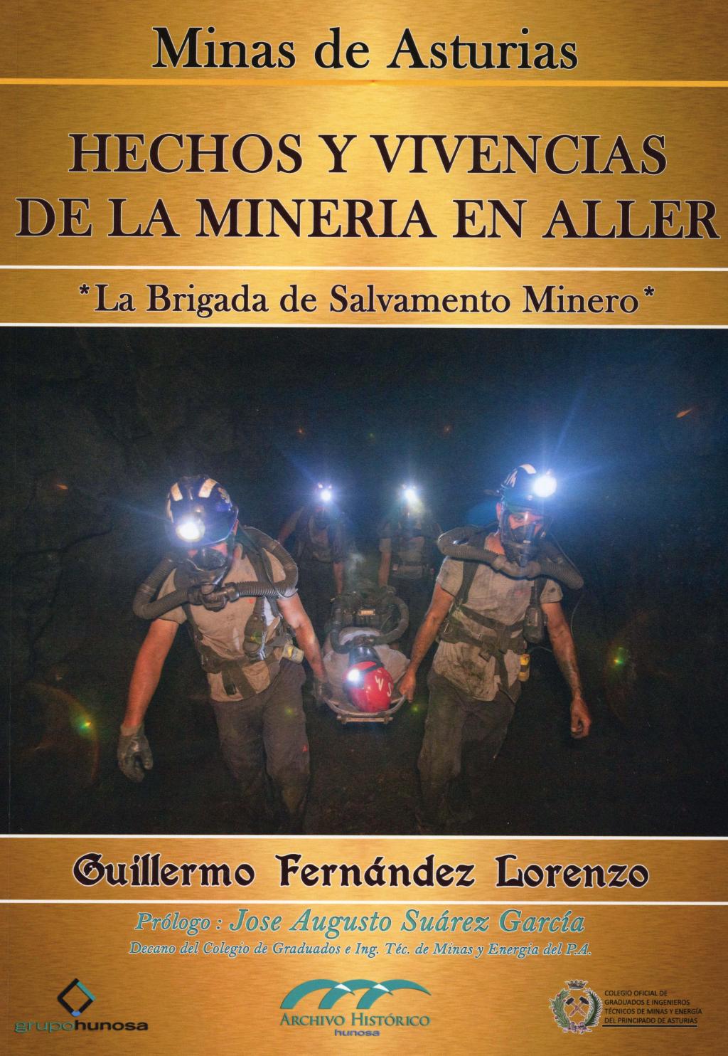 Colaboraciones Hechos y vivencias de la minería en Aller Archivo Histórico Hunosa Pozo Fondón