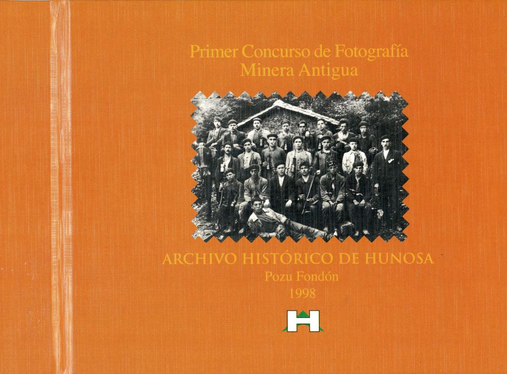 Libros Primer concurso fotografía minera antigua Archivo Histórico Hunosa Pozo Fondón